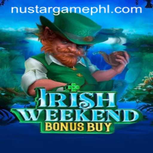 Exploring the Exciting World of IrishWeekendBonusBuy from Nustargame.COM